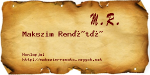 Makszim Renátó névjegykártya